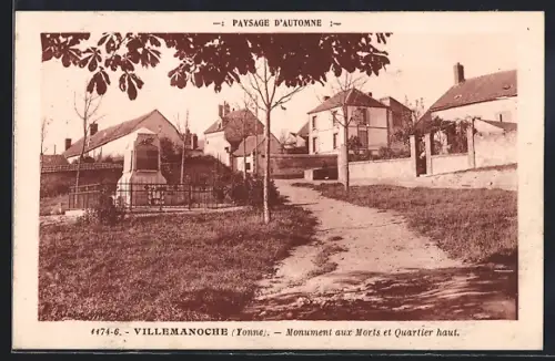 AK Villemanoche /Yonne, Monument aux Morts et Quartier haut
