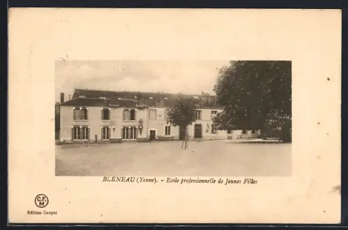 AK Bléneau /Yonne, École professionnelle de Jeunes Filles