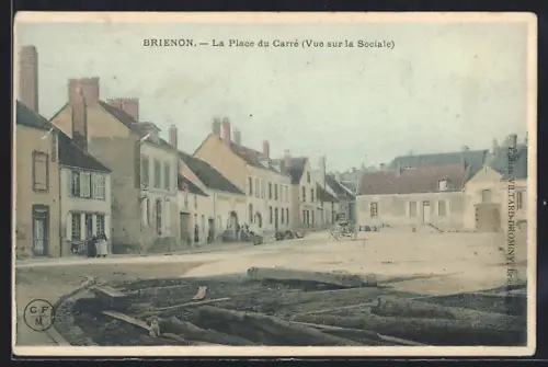 AK Brienon, La Place du Carré, Vue sur la Sociale