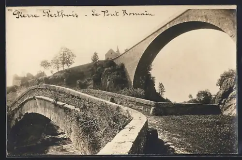 Foto-AK Pierre-Perthuis, Le Pont Romain