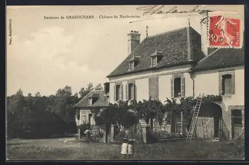 AK Grandchamp, Château de Vaufontaine