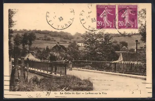 AK La Celle St Cyr, Le Pont sur la Vrin