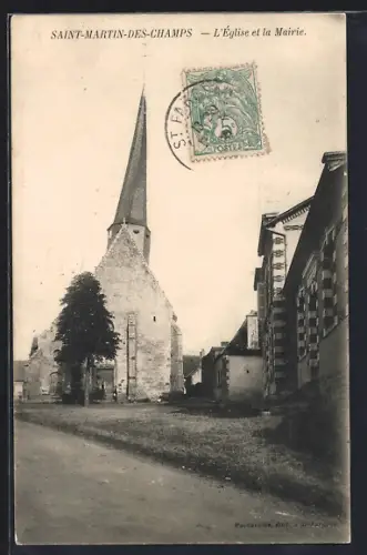 AK Saint-Martin-des-Champs, L`Église et la Mairie