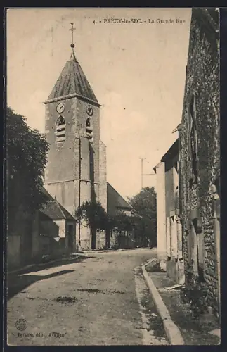 AK Précy-le-Sec, La Grande Rue avec l`église et maisons anciennes