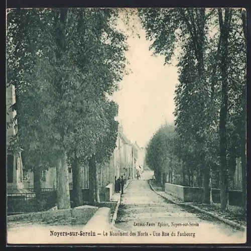 AK Noyers-sur-Serein, Le Monument des Morts, Une Rue du Faubourg