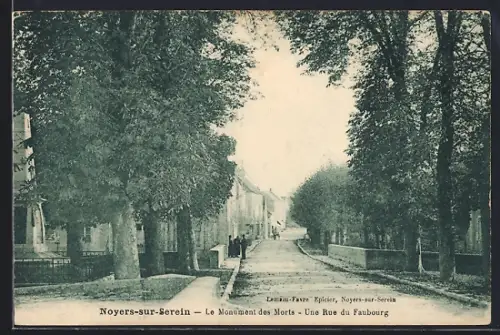 AK Noyers-sur-Serein, Le Monument des Morts, Une Rue du Faubourg