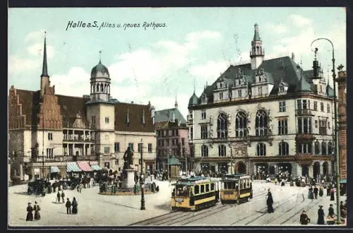 AK Halle a. S., Altes und neues Rathaus, Strassenbahn