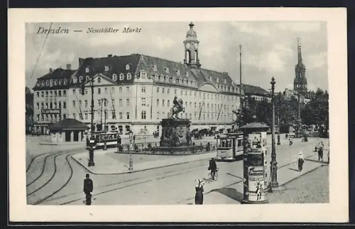 AK Dresden-Neustadt, Neustädter Markt, Reiterdenkmal, Strassenbahn