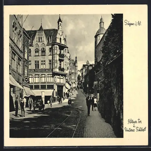 AK Siegen i. W., Köhler Tor, Unteres Schloss, Eckhaus mit Ladengeschäft Pfeiffer Nachf.