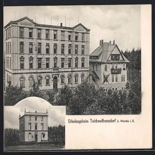 AK Teichwolframsdorf b. Werdau, Erholungsheim