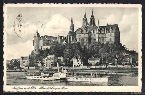 AK Meissen a. d. Elbe, MS Aussig auf der Elbe, Albrechtsburg und Dom