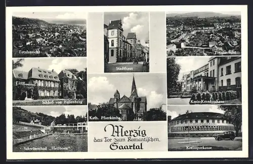 AK Merzig, Stadthaus, Kath. Pfarrkirche, Schloss von Fellenberg, Schwimmbad Heilborn