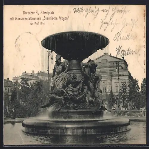 AK Dresden-N, Albertplatz, Monumentalbrunnen Stürmische Wogen