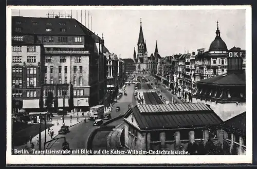 AK Berlin-Charlottenburg, Tauentzienstrasse, Blick auf die Kaiser-Wilhelm-Gedächtniskirche