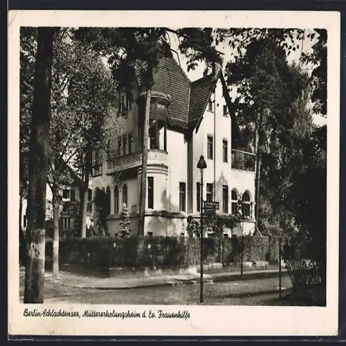 AK Berlin-Schlachtensee, Müttererholungsheim d. Ev. Frauenhilfe