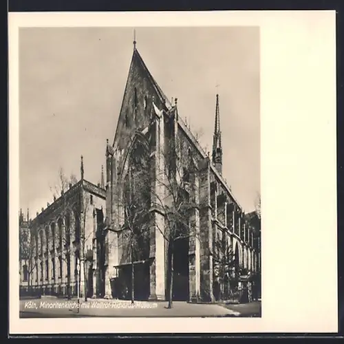 AK Köln, Minoritenkirche mit Wallraf-Richartz-Museum