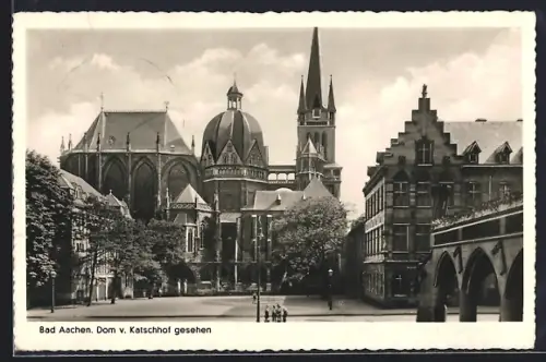 AK Bad Aachen, Dom vom Katschhof gesehen