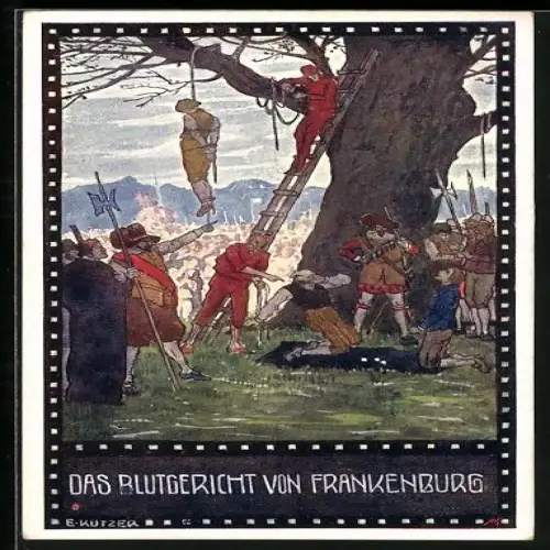 Künstler-AK Ernst Kutzer: Im Zeichen der Religion, Das Blutgericht von Frankenburg