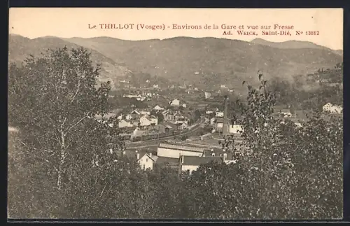 AK Le Thillot /Vosges, Environs de la Gare et vue sur Fresse