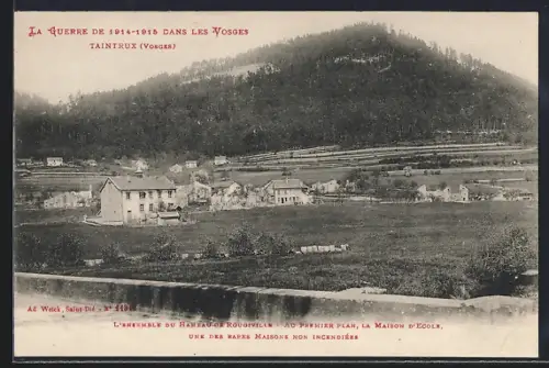 AK Taintrux /Vosges, L`ensemble du hameau de Rougeville, au premier plan, la maison d`école