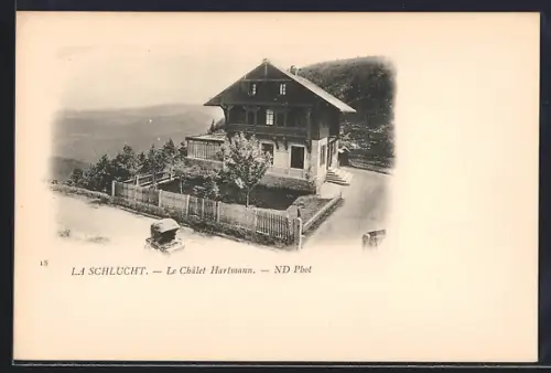 AK La Schlucht, Le Chalet Hartmann