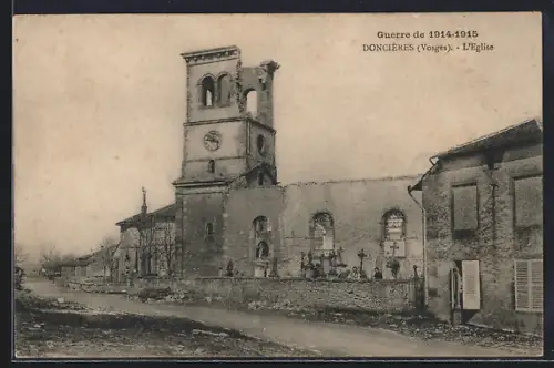 AK Doncières /Vosges, L`Église durant la Guerre de 1914-1915