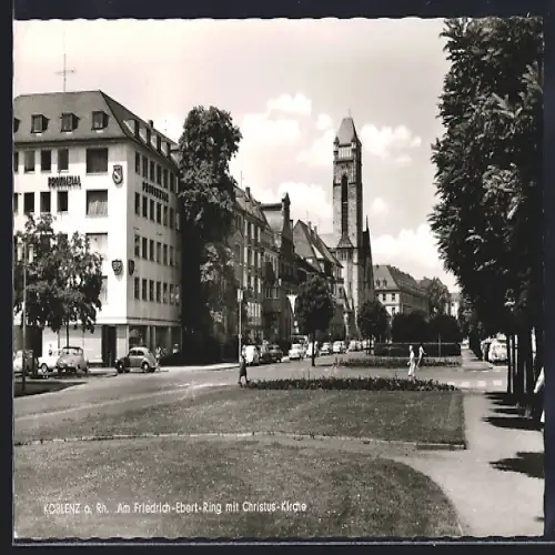 AK Koblenz a. Rh., Am Friedrich-Ebert-Ring mit Christus-Kirche