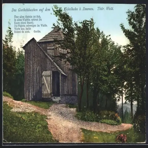 AK Ilmenau /Thüringer Wald, Goethes Häuschen auf dem Kickelhahn