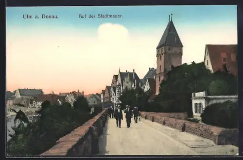 AK Ulm a. Donau, Auf der Stadtmauer