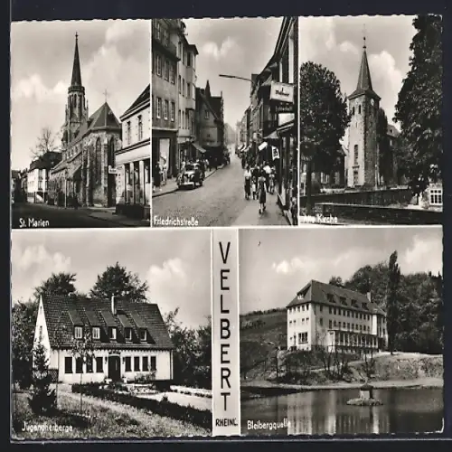 AK Velbert /Rheinl., St. Marien, Friedrichstrasse, evang. Kirche, Jugendherberge, Biberquelle