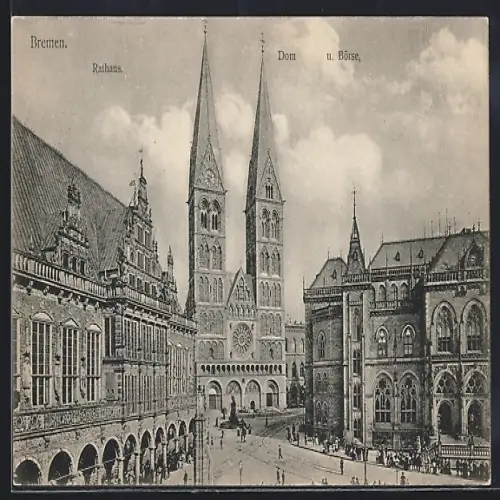 AK Bremen, Rathaus, Dom und Börse