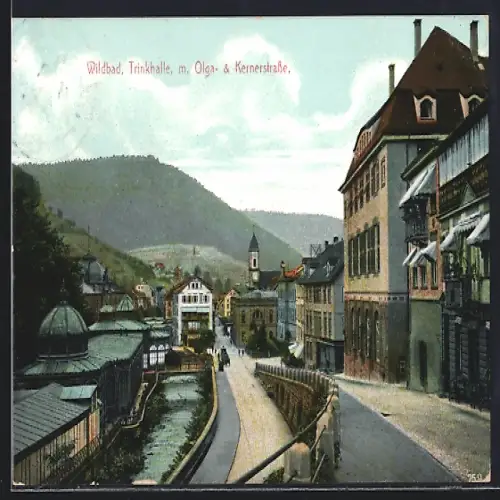 AK Bad Wildbad, Trinkhalle mit Blick in die Olga- u. Kernerstrasse