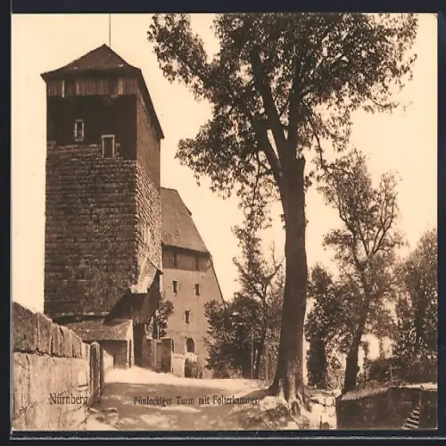 AK Nürnberg, Fünfeckiger Turm mit Folterkammer