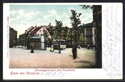 AK Chemnitz, Annabergerstrasse und Kunsthütte, Strassenbahn