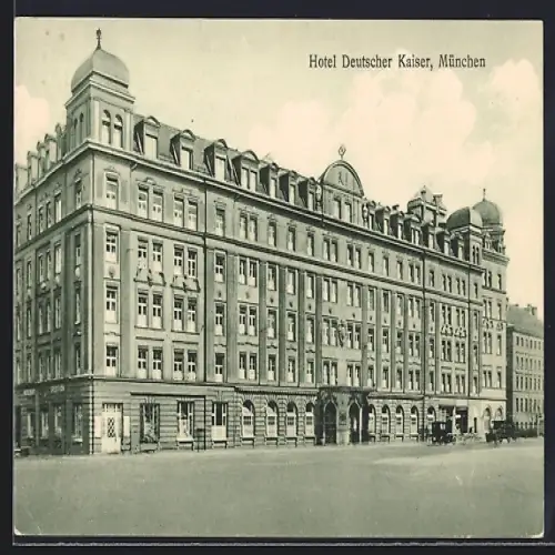 AK München, Blick auf Hotel Deutscher Kaiser, Arnulfstr. 2