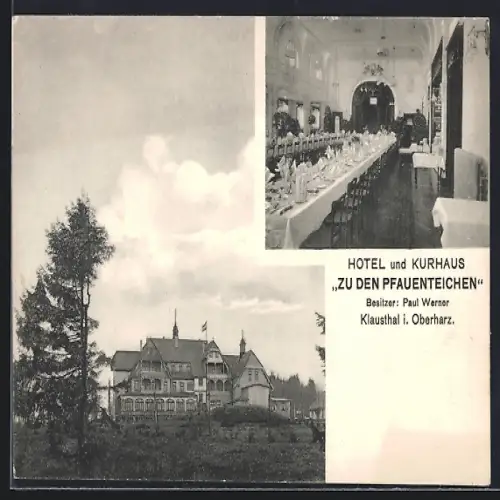 AK Clausthal i. Oberharz, Hotel und Kurhaus Zu den Pfauenteichen, Besitzer Paul Werner