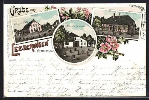 Lithographie Leeseringen /Nienburg, H. Menze`s Gasthaus, Forsthaus Nienburgerbruch, Schule