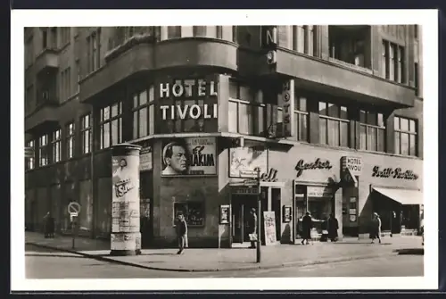 AK Berlin-Kreuzberg, Hotel Tivoli, Inh. Fechner, Kottbusser Damm 95