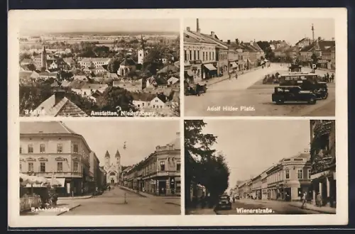 AK Amstetten,  Platz, Wienerstrasse und Bahnhofstrasse