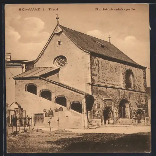 AK Schwaz, Blick auf die St. Michaelskapelle
