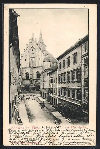 AK Schwaz in Tirol, Pfarrkirche mit Strassenpartie