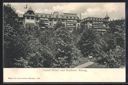 AK Brünig, Grand-Hotel und Kurhaus