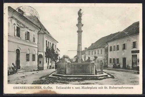 AK Oberneukirchen /O.-Öst., Teilansicht vom unteren Marktplatz mit St. Hubertusbrunnen