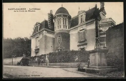 AK Saint-Galmier, Le Château de la Croix de Mission