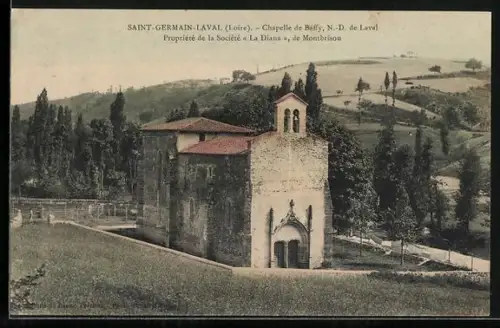 AK Saint-Germain-Laval /Loire, Chapelle de Baffy, N.-D. de Laval, propriété de la Société La Diana