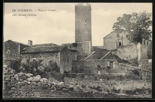 AK Chambles, Tour et Village