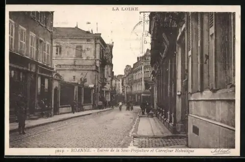 AK Roanne, Entrée de la Sous-Préfecture et Carrefour Helvétique