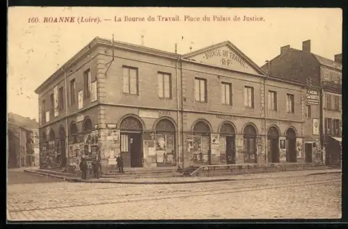 AK Roanne /Loire, La Bourse du Travail, Place du Palais de Justice