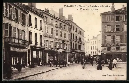 AK Roanne, Place du Palais de Justice et Rue du Lycée