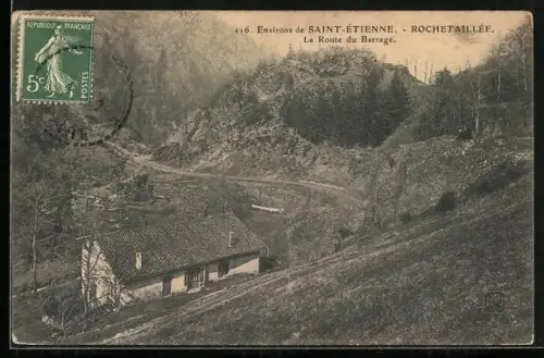 AK Rochetaillée, La Route du Barrage